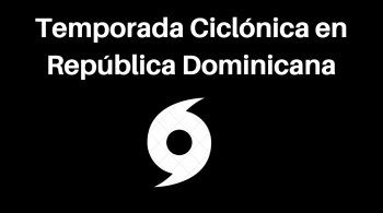 Temporada Ciclónica en República Dominicana